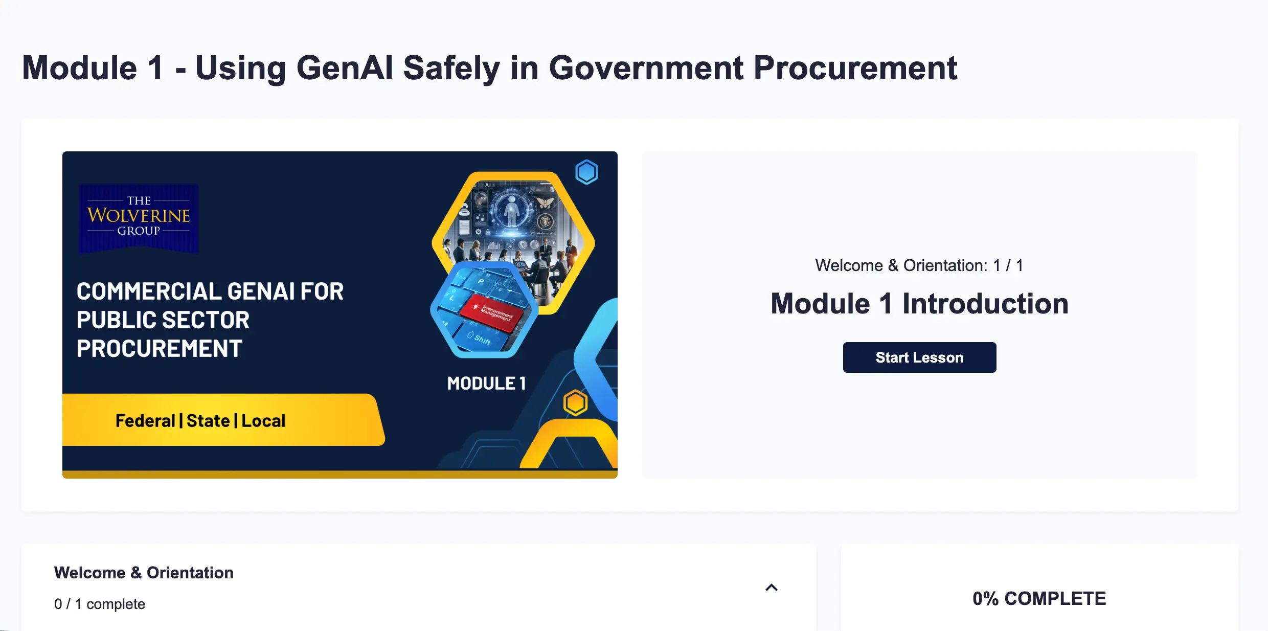 Module one of the course as it appears to an enrolled learner: the module title card, a lesson counter reading one of one, a Start Lesson control, the Welcome and Orientation curriculum section, and a progress indicator at zero percent.